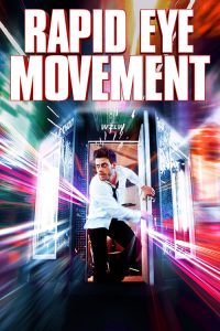 Rapid Eye Movement 2020 en Streaming HD Gratuit !