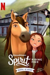Spirit : Au galop en toute liberté : A l&rsquo;école d&rsquo;équitation 2020 en Streaming HD Gratuit !