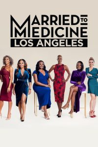 Married to Medicine Los Angeles 2019 en Streaming HD Gratuit !