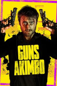 Guns Akimbo 2020 en Streaming HD Gratuit !
