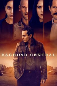 Baghdad Central 2020 en Streaming HD Gratuit !