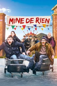Mine de rien 2020 en Streaming HD Gratuit !
