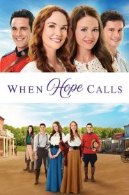 When Hope Calls 2019 en Streaming HD Gratuit !