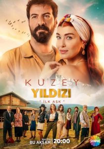 Kuzey Yıldızı: İlk Aşk 2019 en Streaming HD Gratuit !