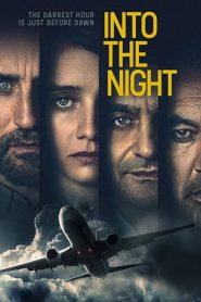 Into the Night 2020 en Streaming HD Gratuit !