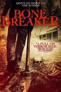 Bone Breaker 2020 en Streaming HD Gratuit !