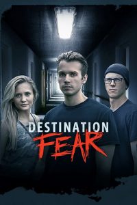 Destination Fear 2019 en Streaming HD Gratuit !
