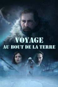 Voyage au bout de la Terre 2019 en Streaming HD Gratuit !