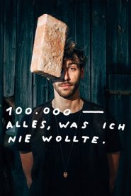 100.000 – Alles, was ich nie wollte 2020 en Streaming HD Gratuit !