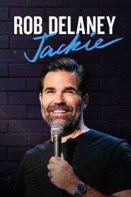 Rob Delaney: Jackie 2020 en Streaming HD Gratuit !