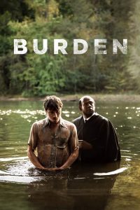 Burden 2020 en Streaming HD Gratuit !