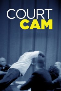 Court Cam 2019 en Streaming HD Gratuit !