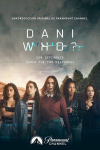 Dani Who? 2019 en Streaming HD Gratuit !
