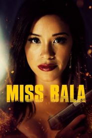 Miss Bala 2019 en Streaming HD Gratuit !