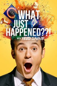 What Just Happened??! with Fred Savage 2019 en Streaming HD Gratuit !