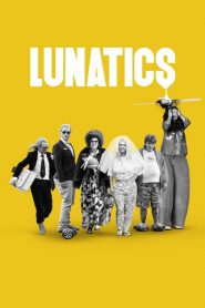 Lunatics 2019 en Streaming HD Gratuit !