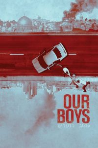 Our Boys 2019 en Streaming HD Gratuit !