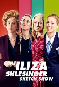 The Iliza Shlesinger Sketch Show 2020 en Streaming HD Gratuit !