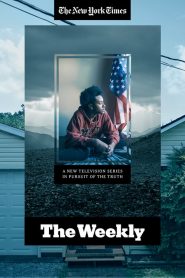 The Weekly 2019 en Streaming HD Gratuit !