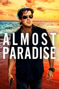 Almost Paradise 2020 en Streaming HD Gratuit !