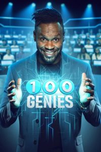 100 génies 2019 en Streaming HD Gratuit !