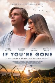 If You’re Gone 2019 en Streaming HD Gratuit !