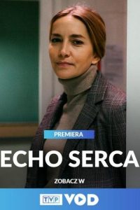 Echo serca 2019 en Streaming HD Gratuit !
