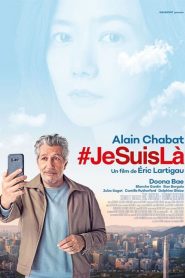 #JeSuisLà 2020 en Streaming HD Gratuit !