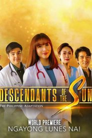 Descendants of the Sun (The Philippine Adaptation) 2020 en Streaming HD Gratuit !