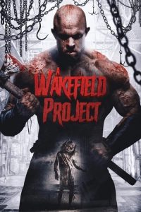 A Wakefield Project 2019 en Streaming HD Gratuit !
