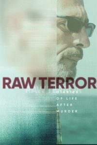Raw Terror 2020 en Streaming HD Gratuit !