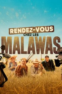 Rendez-vous chez les Malawas 2019 en Streaming HD Gratuit !