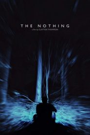 The Nothing 2020 en Streaming HD Gratuit !