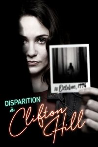 Disappearance at Clifton Hill 2020 en Streaming HD Gratuit !