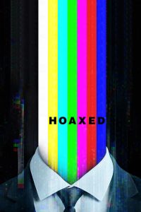 Hoaxed 2019 en Streaming HD Gratuit !