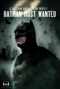 Batman: Most Wanted 2020 en Streaming HD Gratuit !