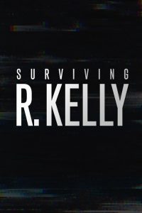 Surviving R. Kelly 2019 en Streaming HD Gratuit !