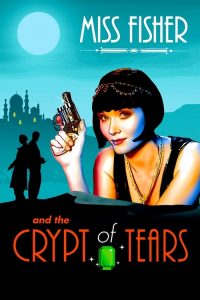 Miss Fisher et le tombeau des larmes 2020 en Streaming HD Gratuit !