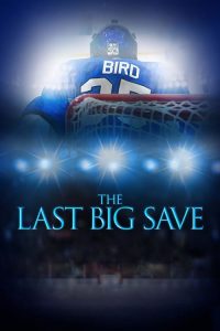 The Last Big Save 2020 en Streaming HD Gratuit !