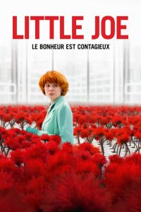 Little Joe 2019 en Streaming HD Gratuit !