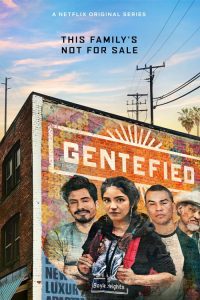 Gentefied 2020 en Streaming HD Gratuit !