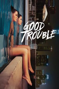 Good Trouble 2019 en Streaming HD Gratuit !