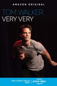 Tom Walker: Very Very 2020 en Streaming HD Gratuit !