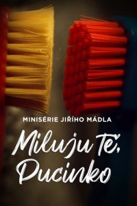 Miluju Tě, Pucinko 2020 en Streaming HD Gratuit !