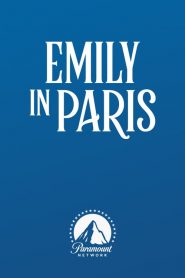 Emily in Paris 2020 en Streaming HD Gratuit !