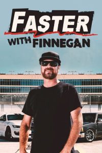 Faster with Finnegan 2020 en Streaming HD Gratuit !