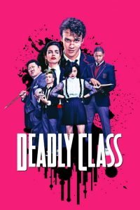 Deadly Class 2019 en Streaming HD Gratuit !