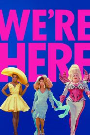 We’re Here 2020 en Streaming HD Gratuit !