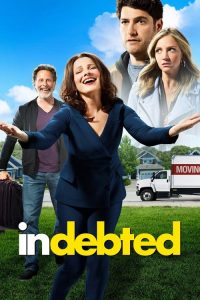 Indebted 2020 en Streaming HD Gratuit !