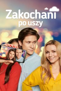 Zakochani po uszy 2019 en Streaming HD Gratuit !